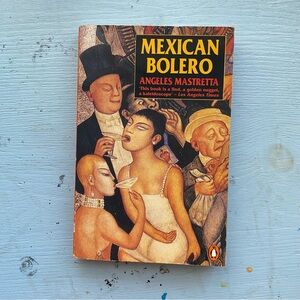 Mexican Bolero by Angeles Mastretta Book